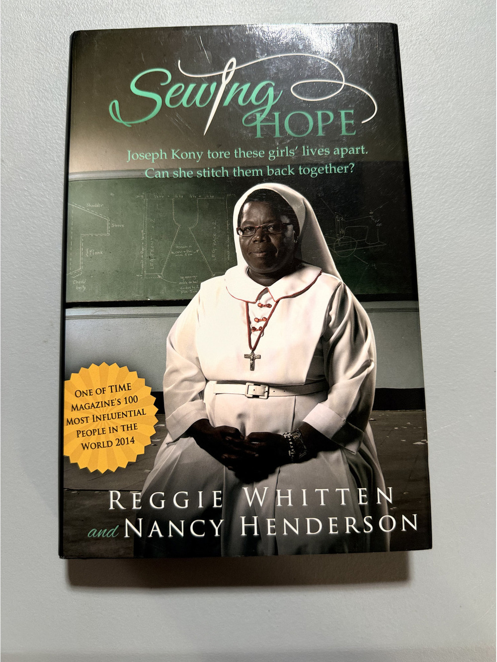 Sewing Hope Signed Sr Rosemary Nyirumbe Reggie Whitten Uganda Nonfiction HC Book